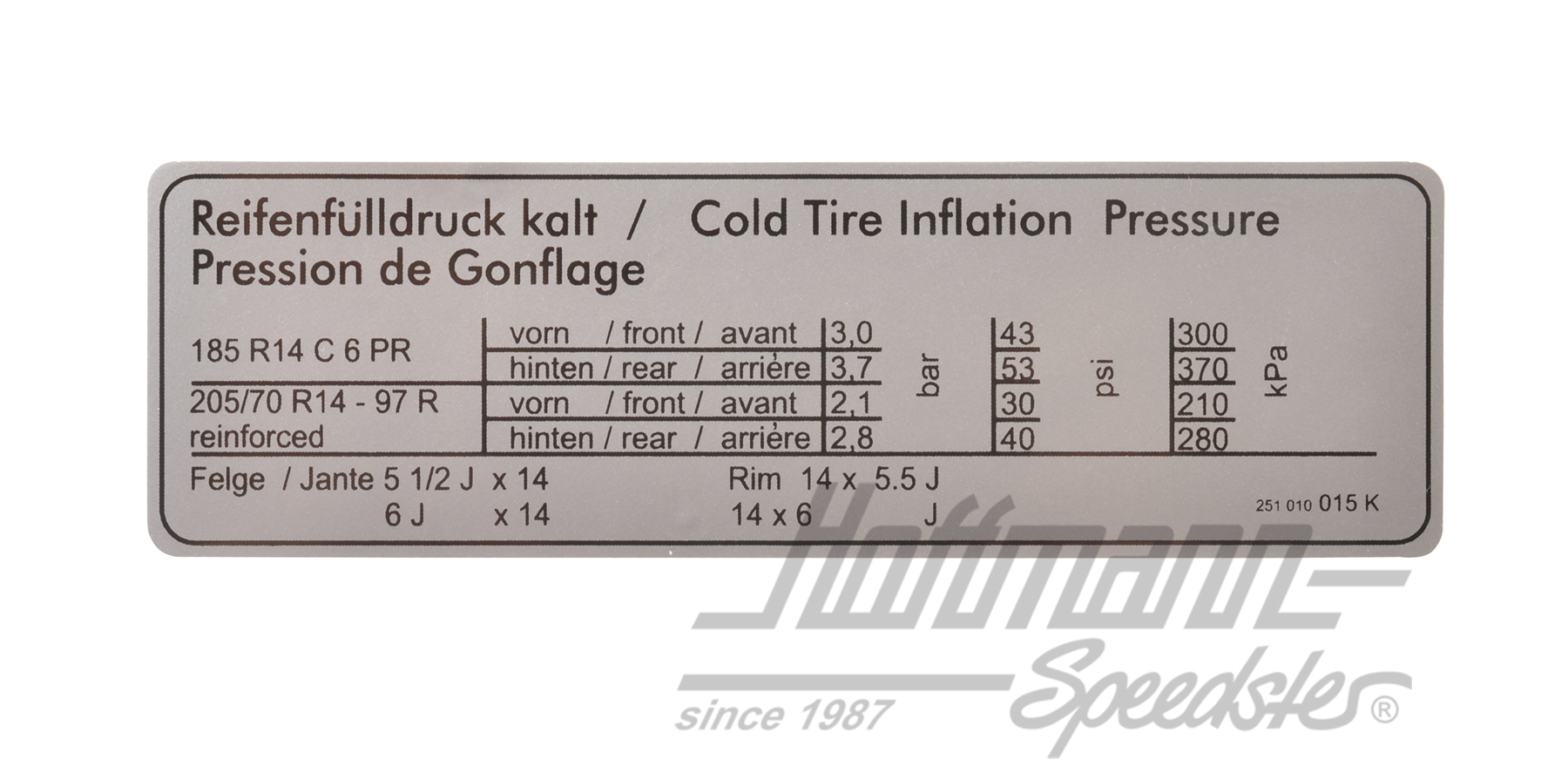 Pegatina "Reifendruck" (presión del neumático), Furgoneta T3, 14" | 251 010 015 K | 021-0197-13